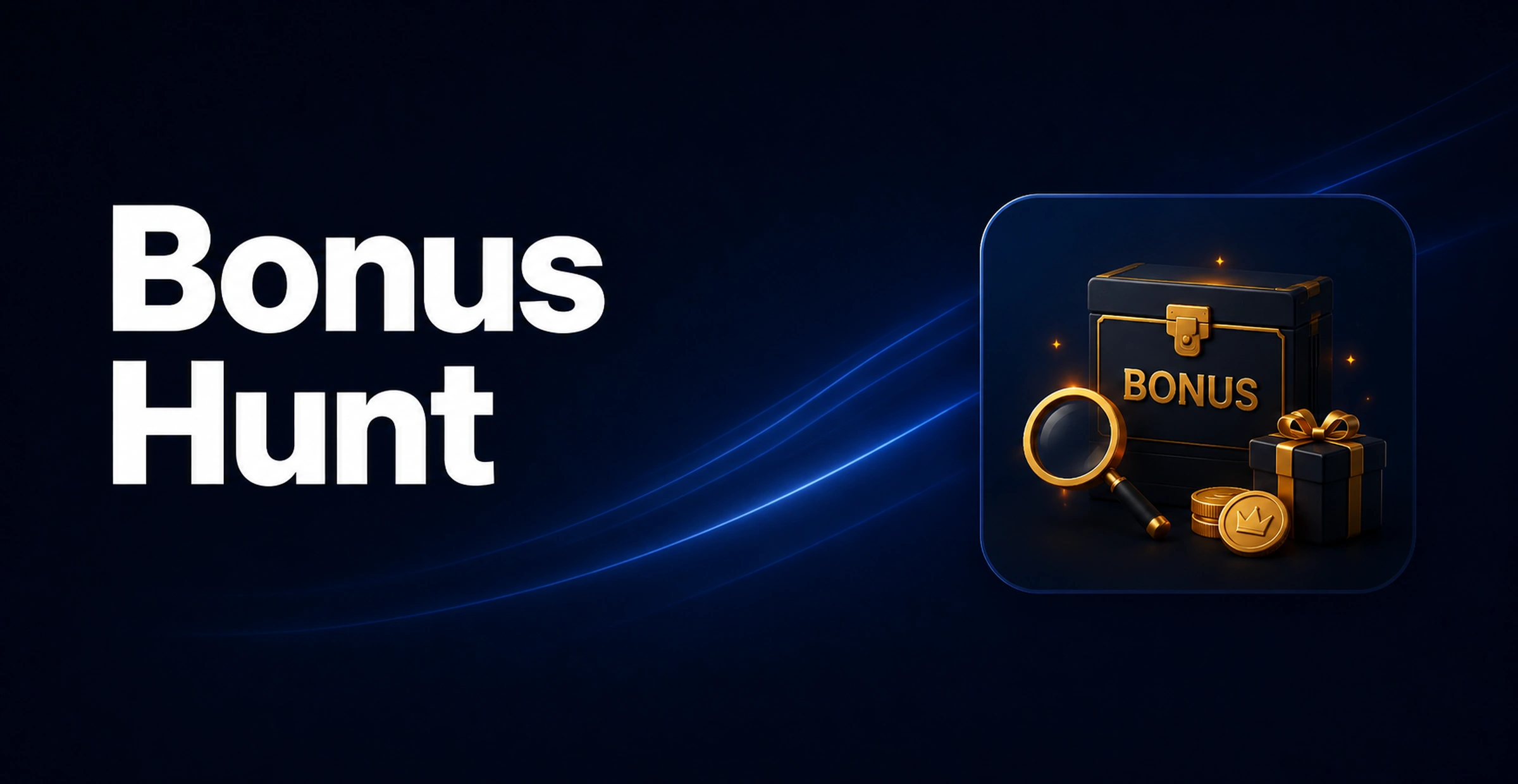 Bonus Hunt
